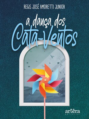 cover image of A Dança dos Cata-Ventos